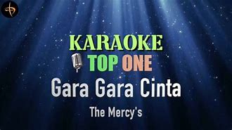 Gara-Gara Cinta The Mercy'S Lirik